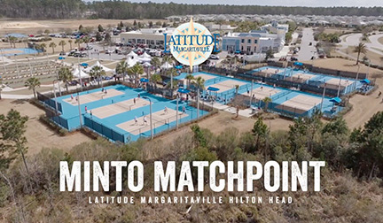 2026 Minto Matchpoint Tournament at Latitude Margaritaville Hilton Head