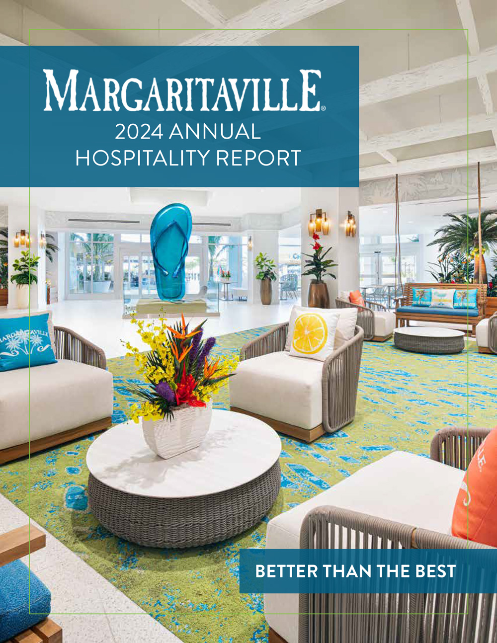 Margaritaville Hospitality Annual Report - 2024
