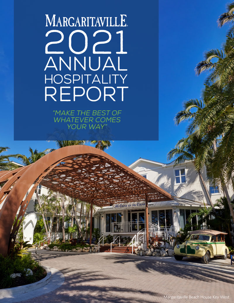 Margaritaville Hospitality Report - 2021