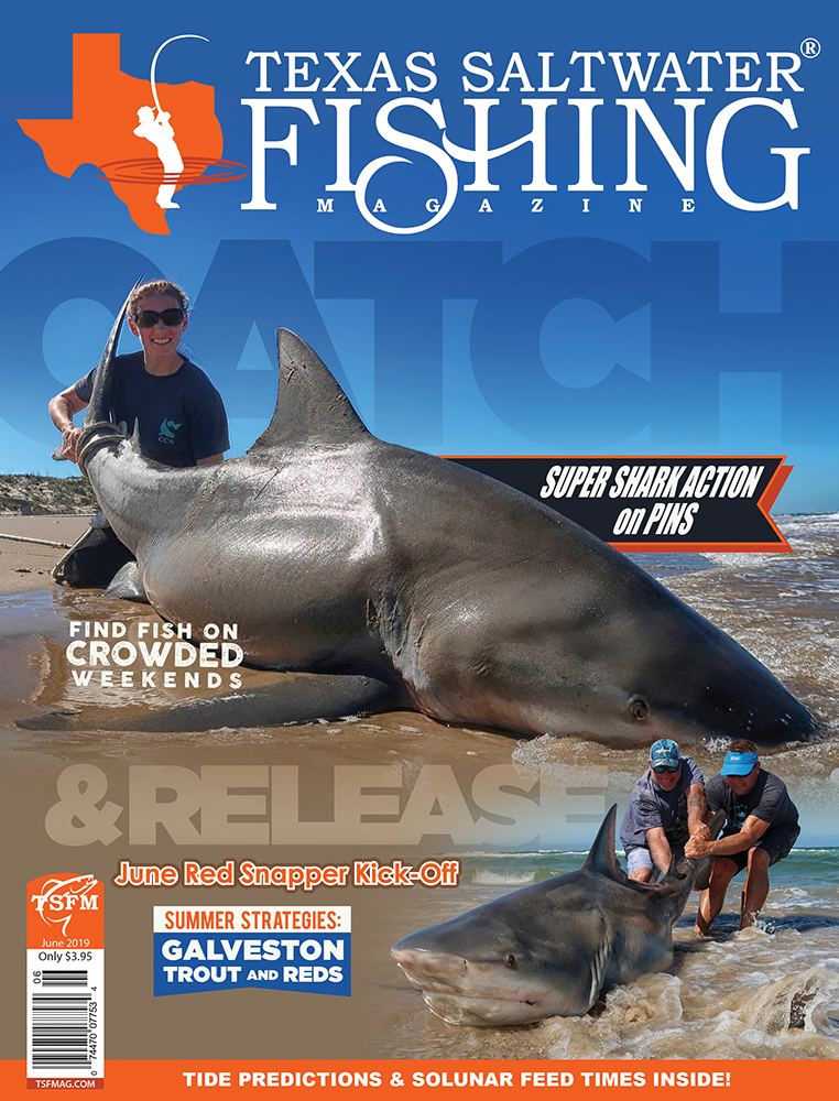 Texas Saltwater Fishing Magazine June 2019