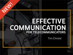 Effective Communication for Telecommunicators Effective Communication for Telecommunicators