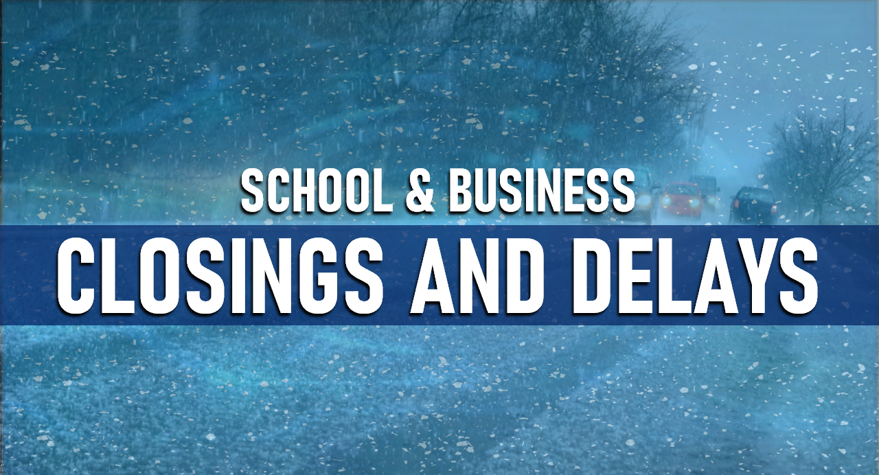 Event Cancellations and School and Business Closings / Delays