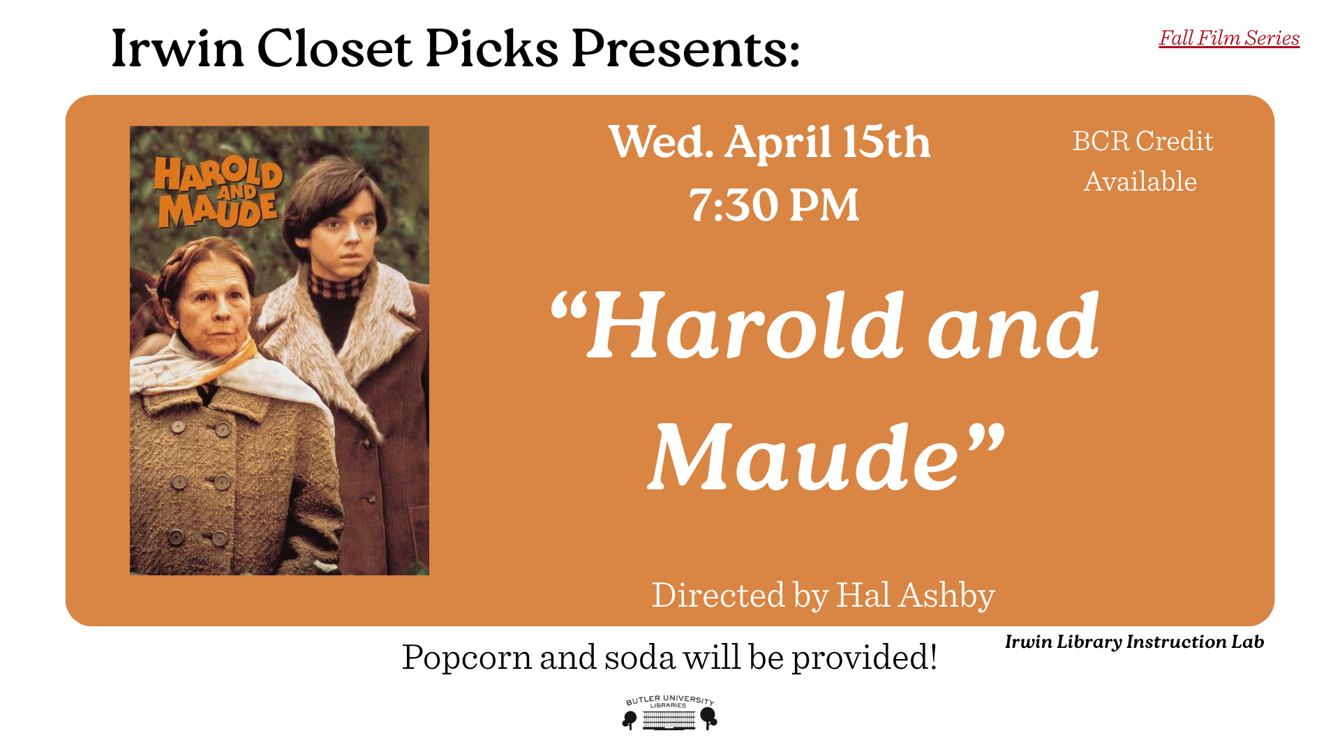 Irwin Library Film Series: Harold and Maude