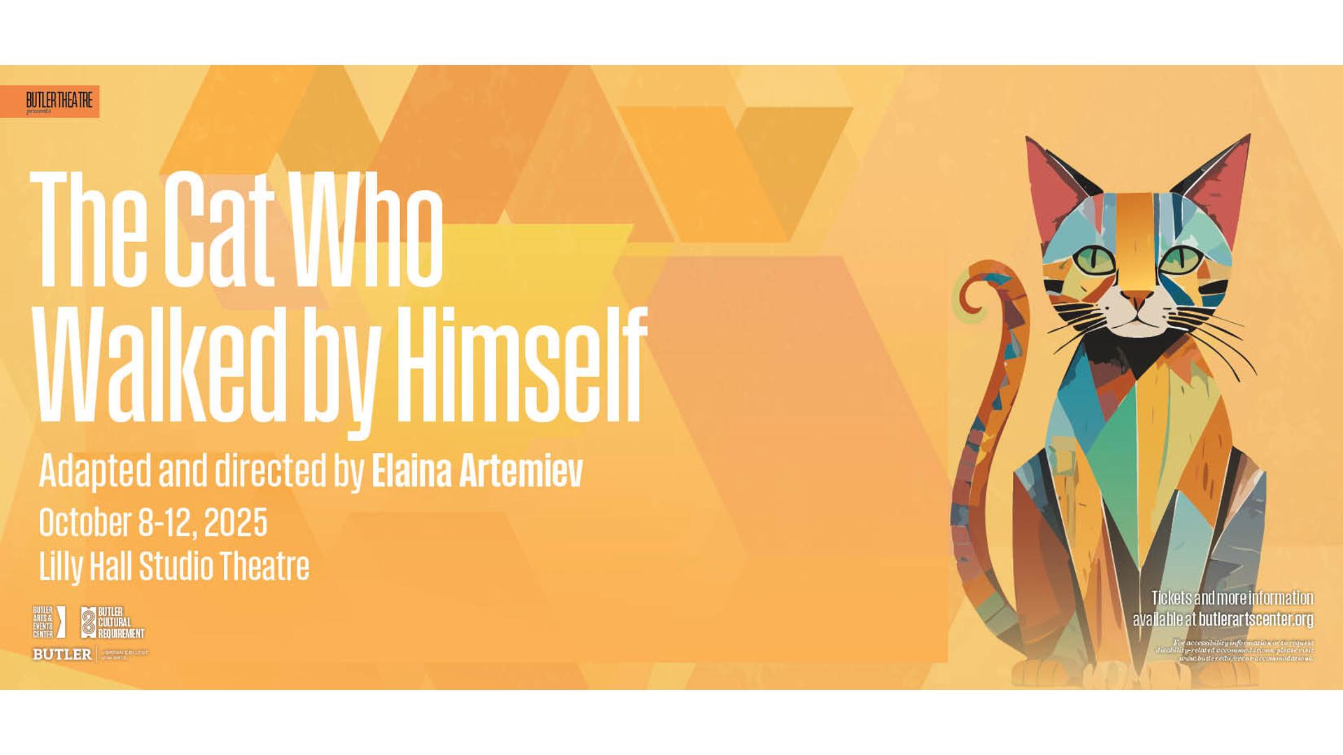 The Cat Who Walked by Himself