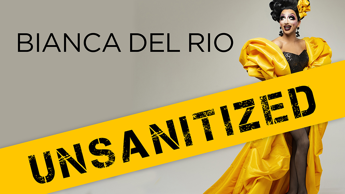 Bianca Del Rio: Unsanitized