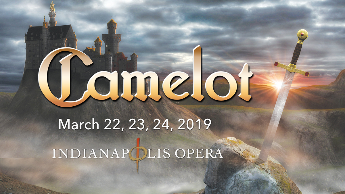 Indianapolis Opera: Camelot