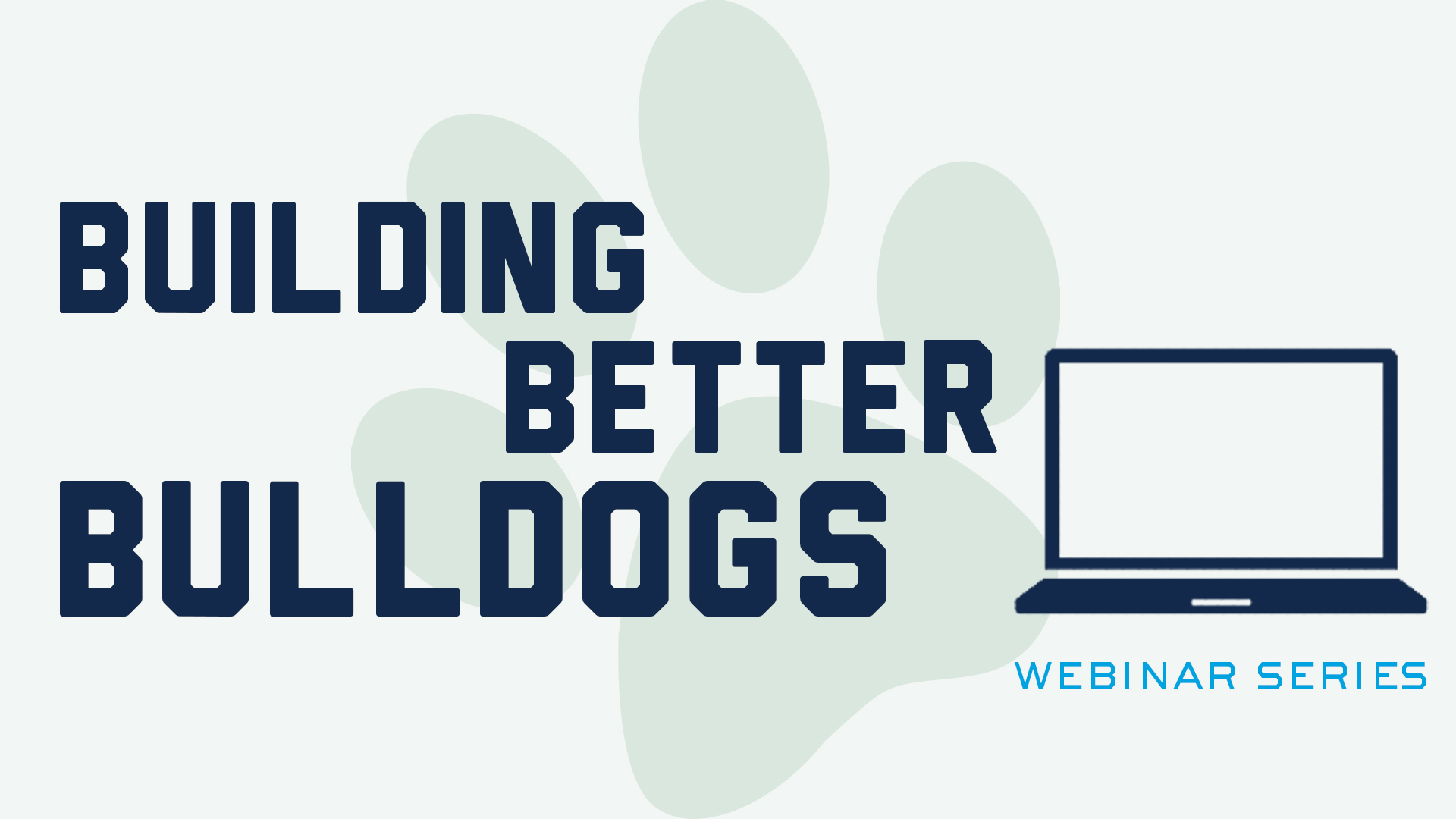 Building Better Bulldogs: Applying to Grad School and What You Need to Know