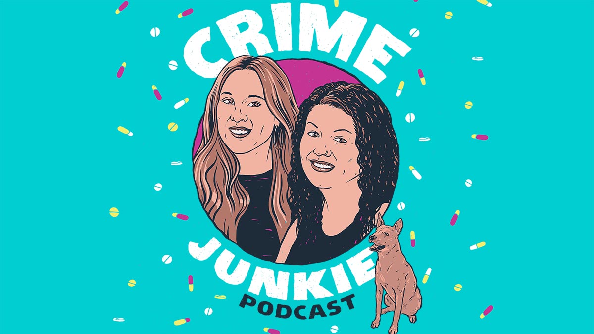 Crime Junkie Podcast Live - SOLD OUT