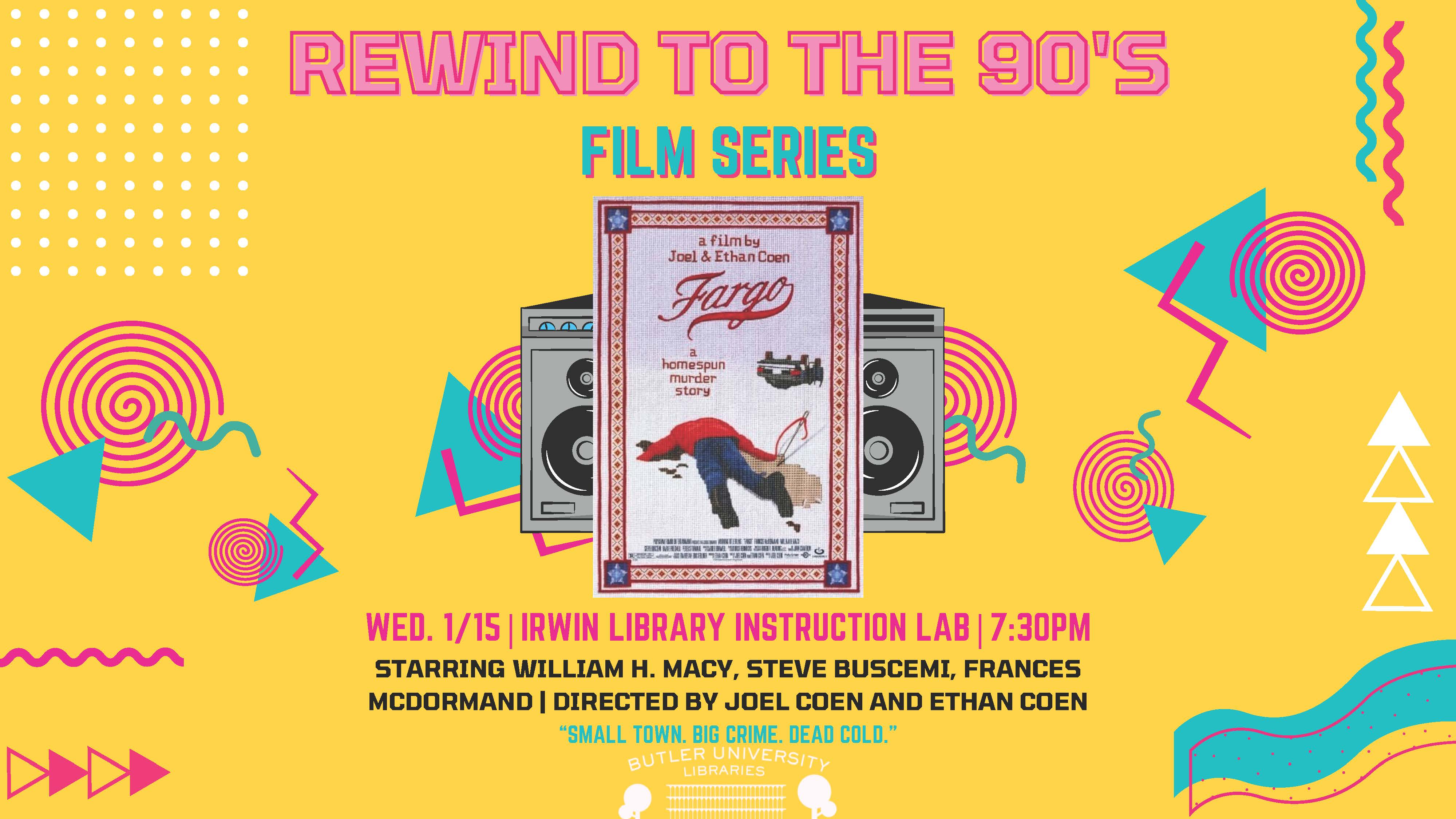 Irwin Library Film Series Fargo Butler Calendar