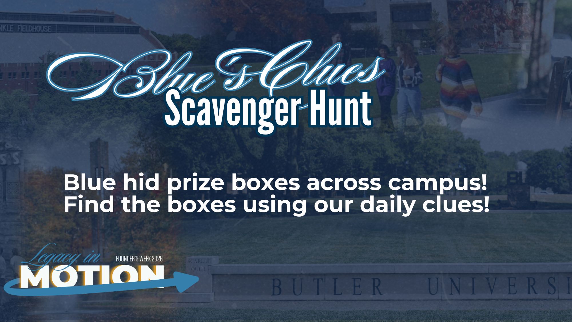Founder's Week: Blue's Clues Scavenger Hunt