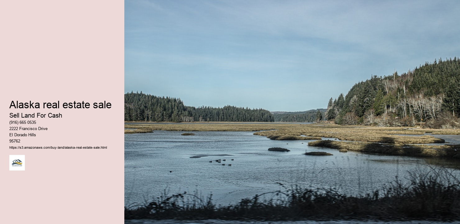 Alaska real estate sale