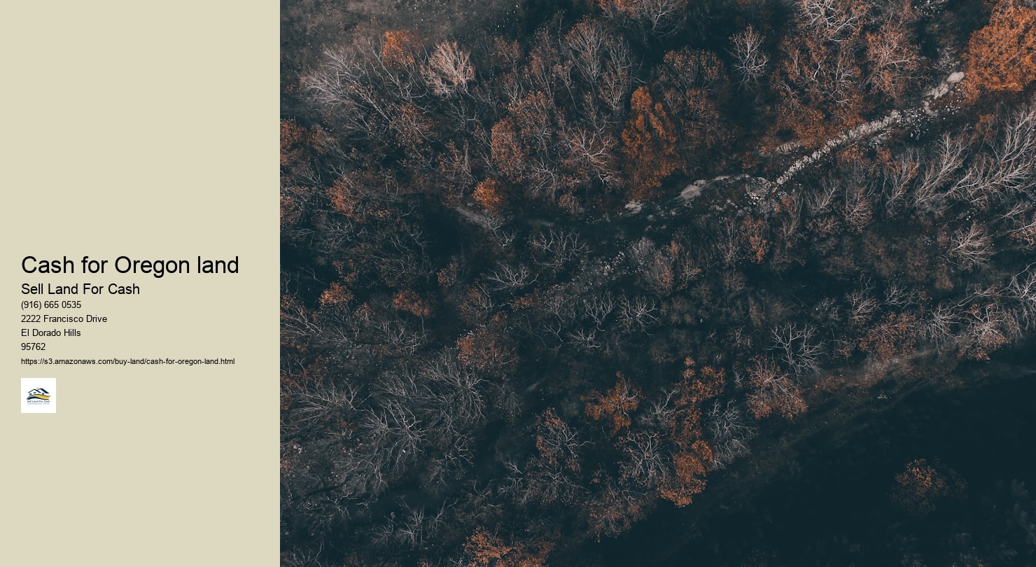 Cash for Oregon land