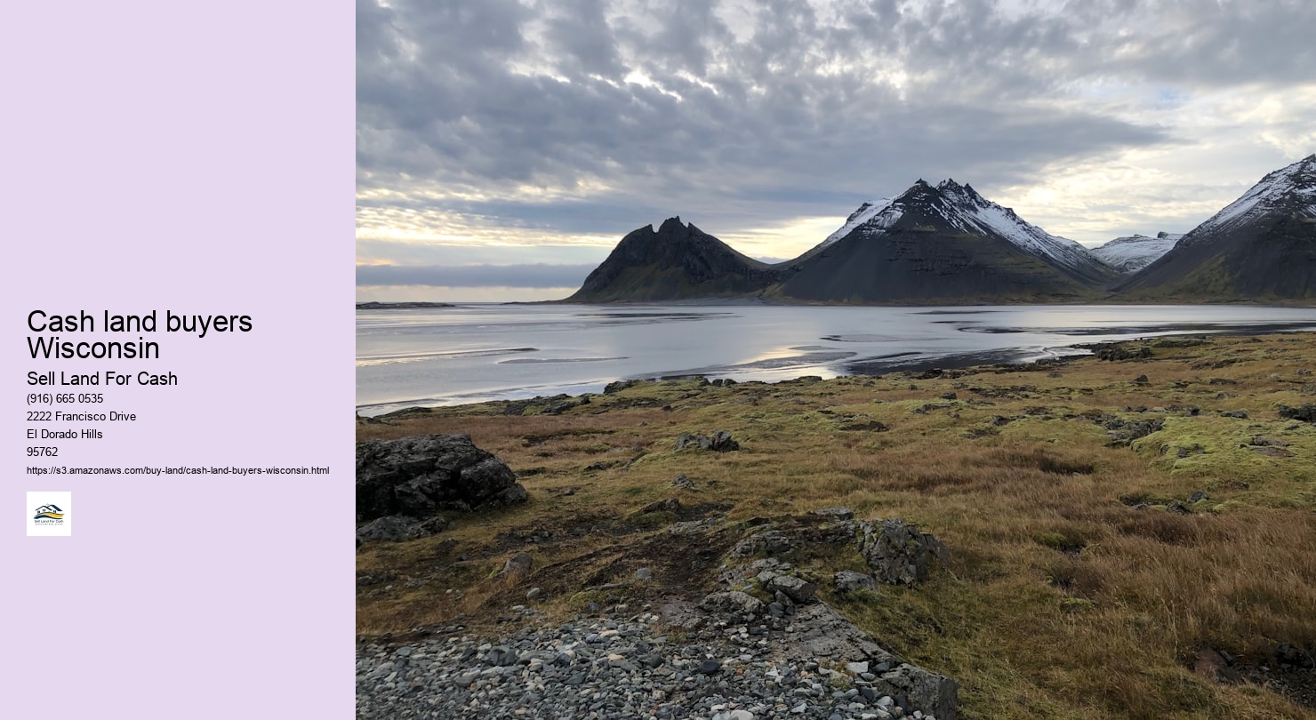 Cash land buyers Wisconsin