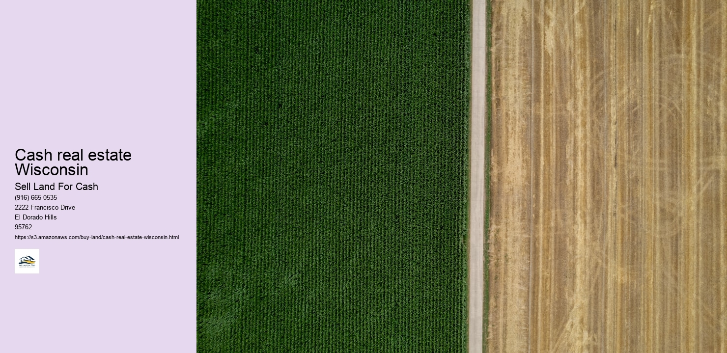 Cash real estate Wisconsin