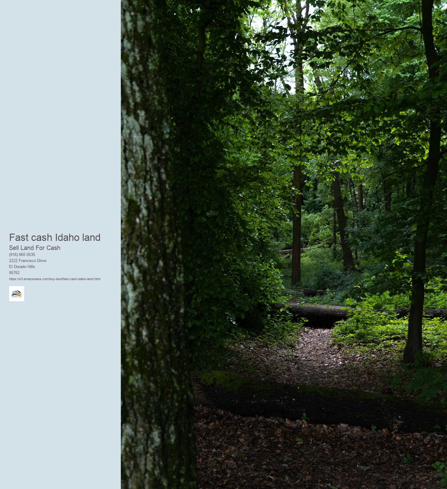 What is the existing market need for Idaho land sales?