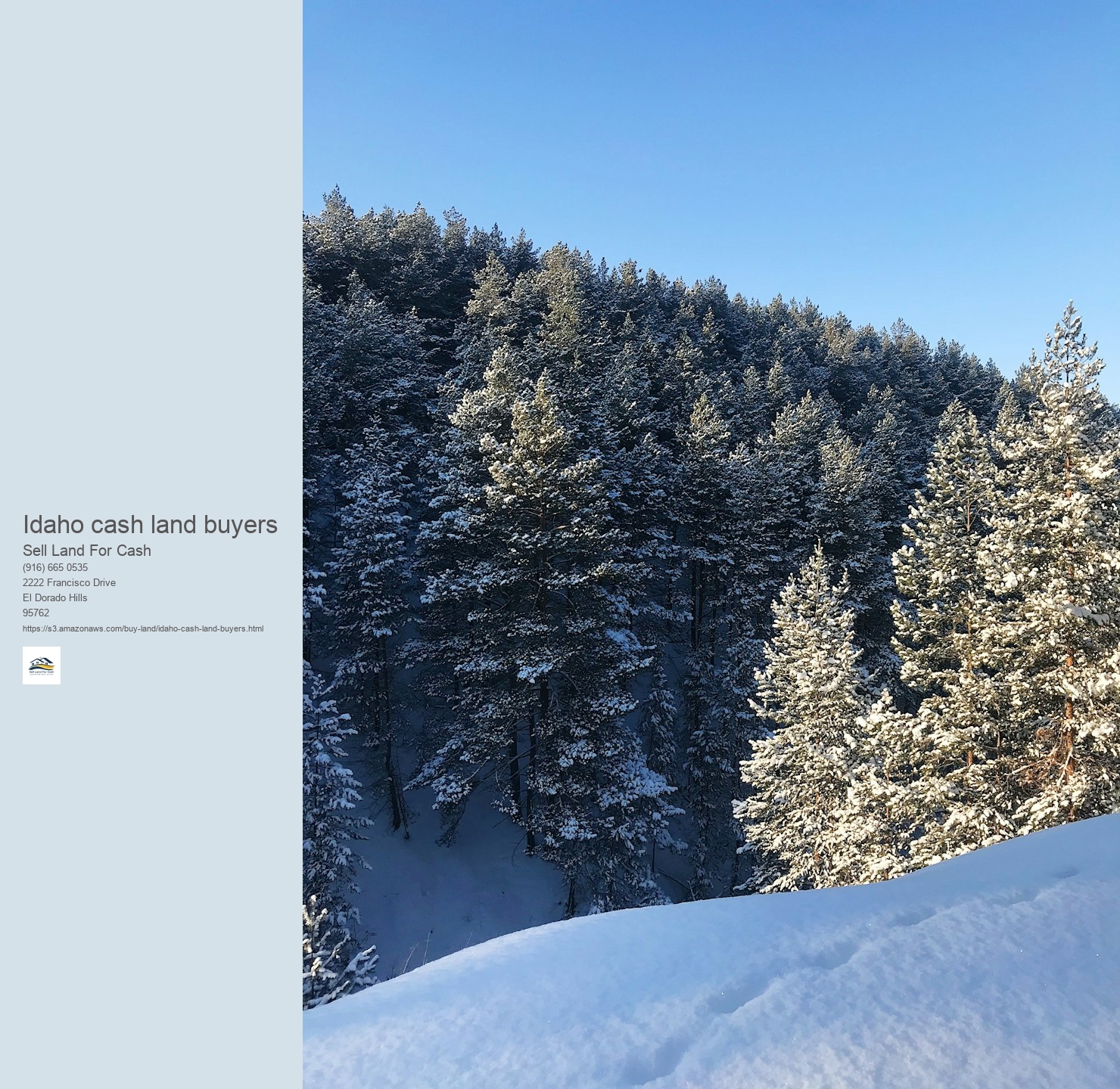 What is the current market demand for Idaho land sales?