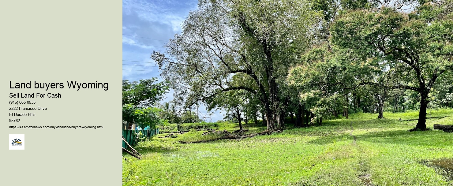 Land buyers Wyoming