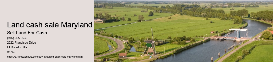 Land cash sale Maryland