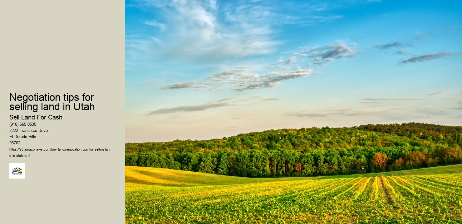 Negotiation tips for selling land in Utah
