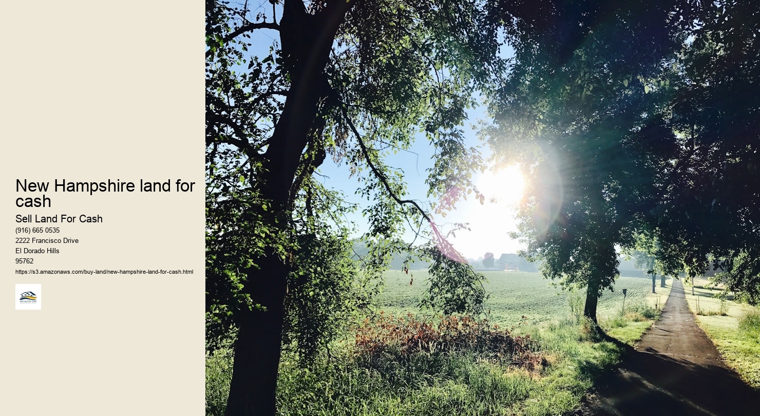 New Hampshire land for cash