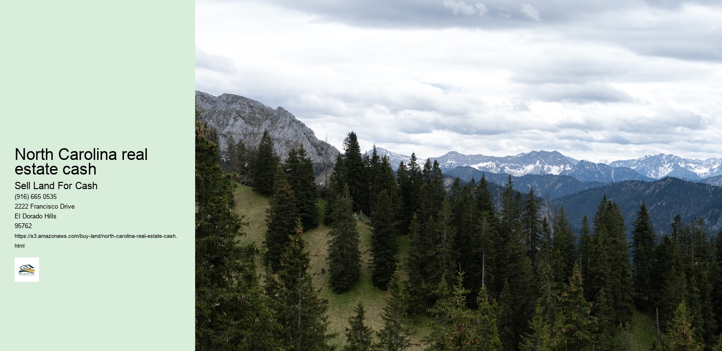 North Carolina real estate cash