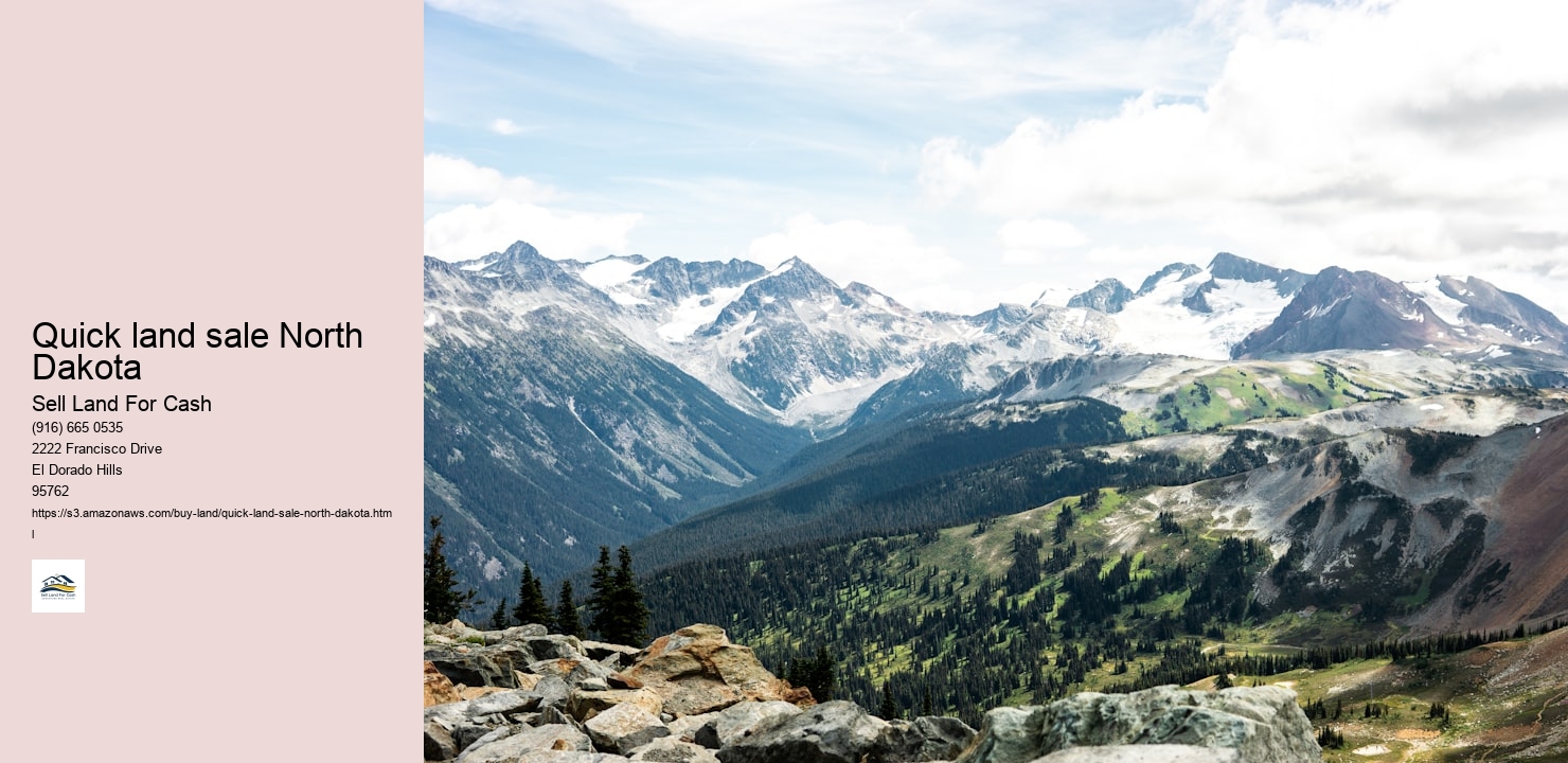 Quick land sale North Dakota