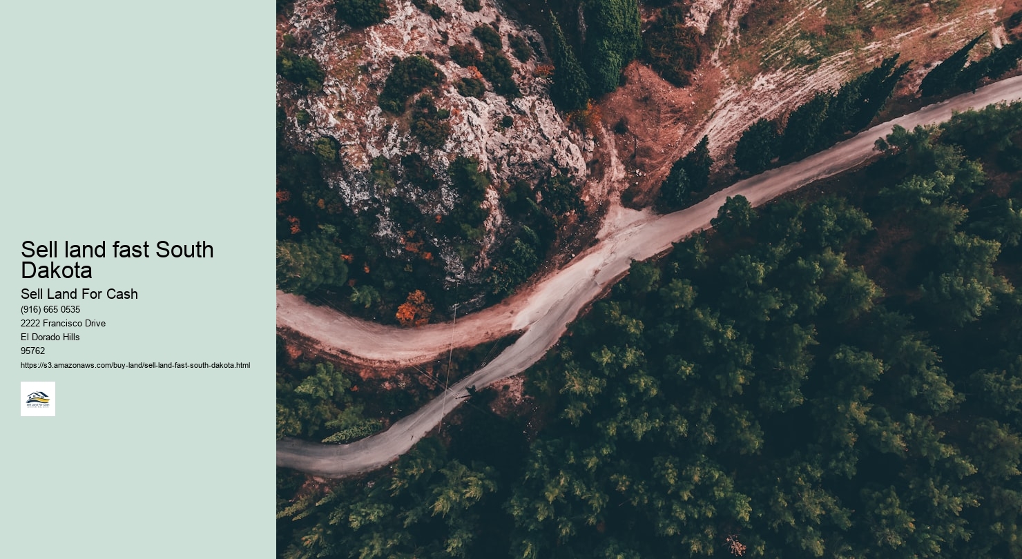 Sell land fast South Dakota