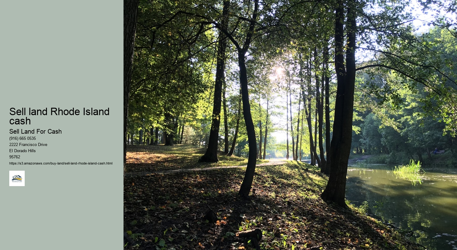 Sell land Rhode Island cash