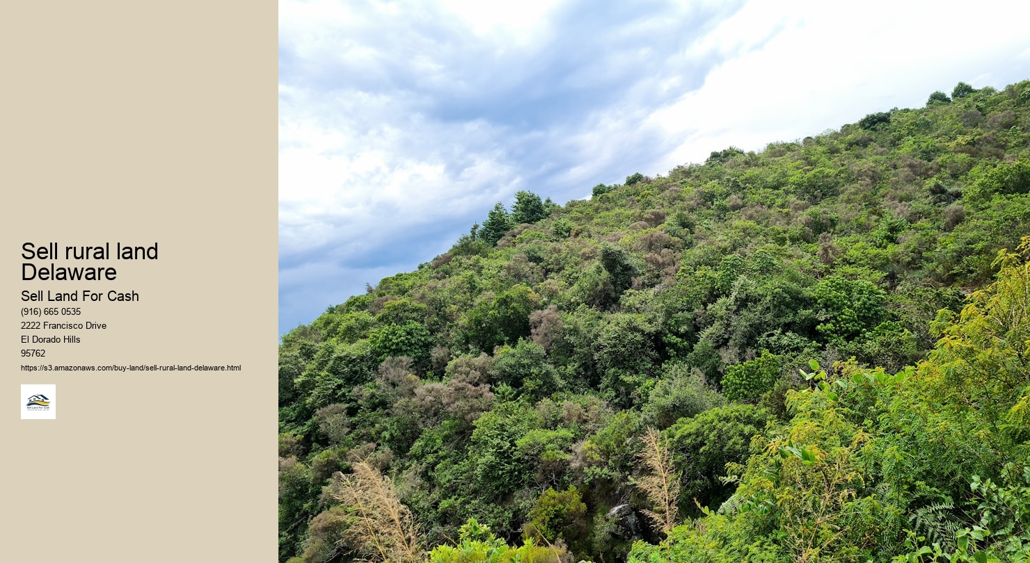 Sell rural land Delaware