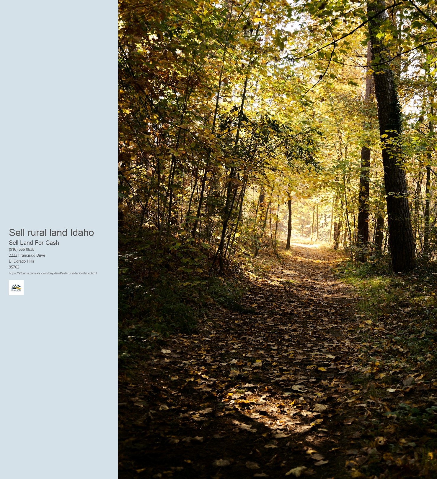 What is the current market need for Idaho land sales?