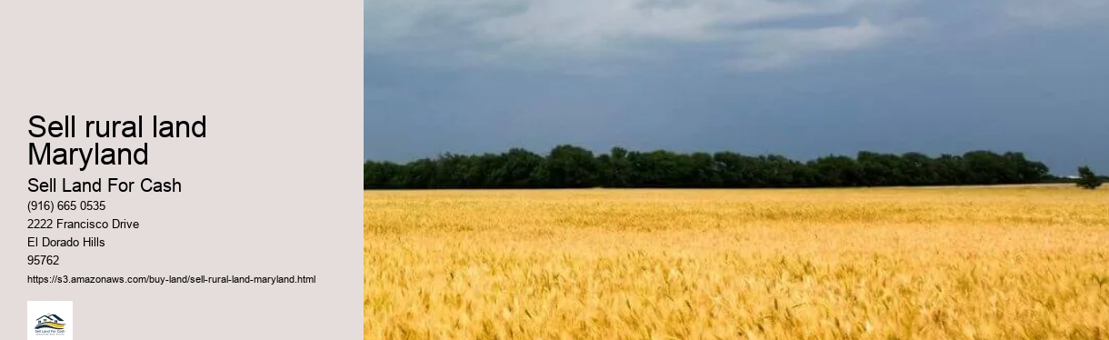 Sell rural land Maryland
