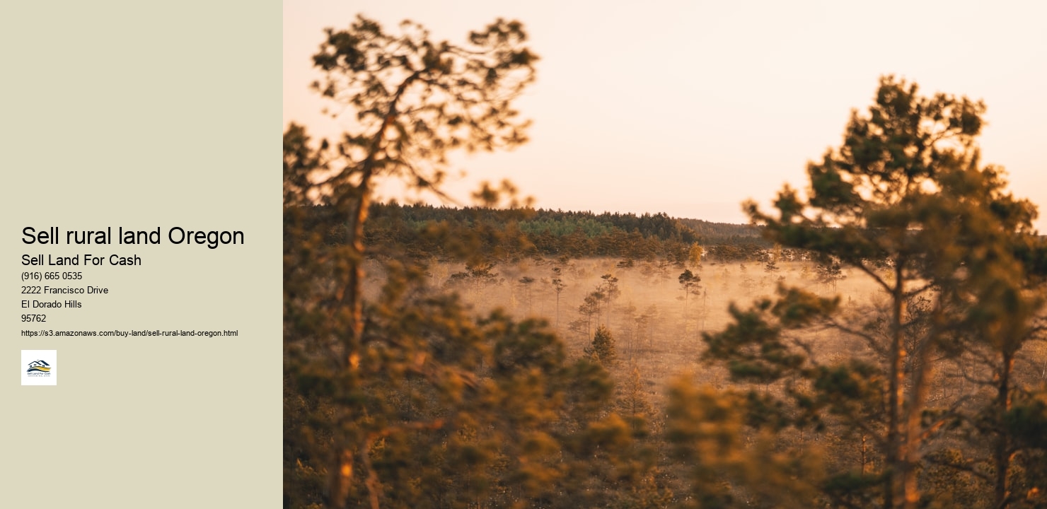 Sell rural land Oregon
