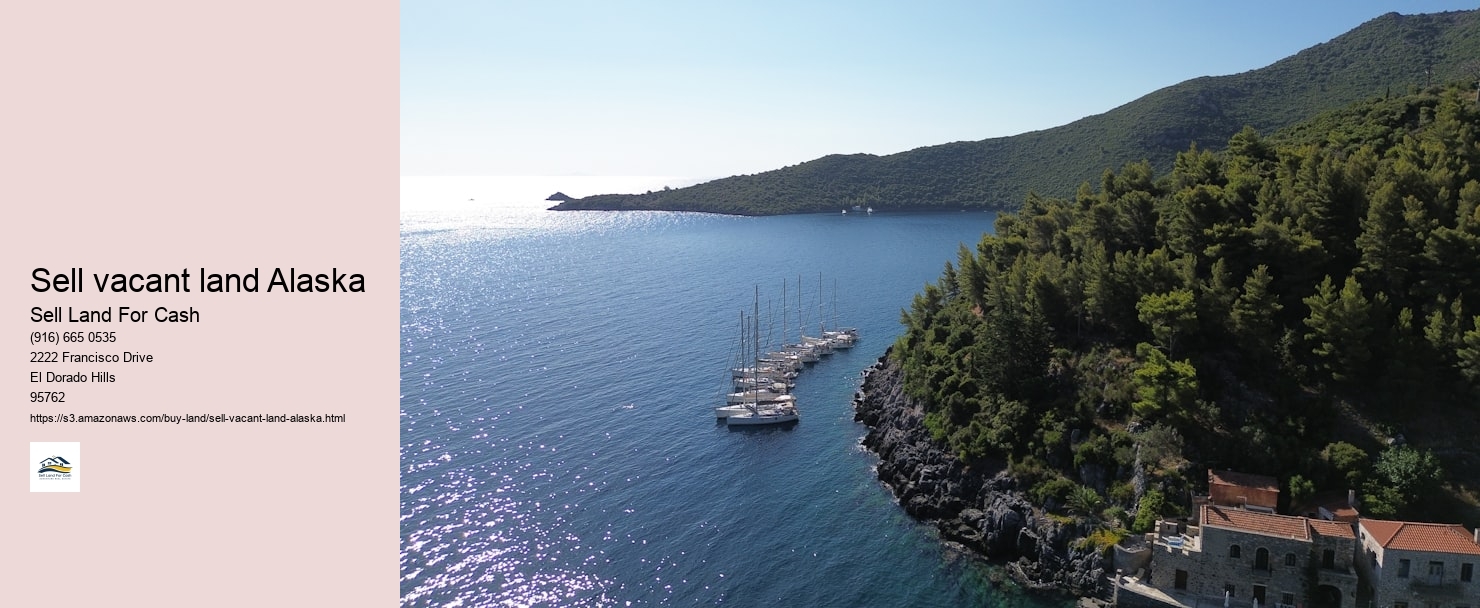 Sell vacant land Alaska