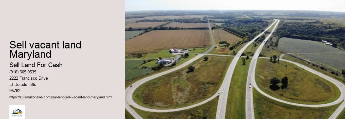 Sell vacant land Maryland