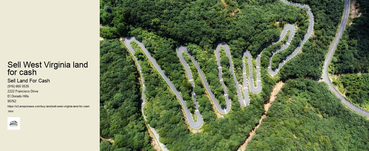 Sell West Virginia land for cash