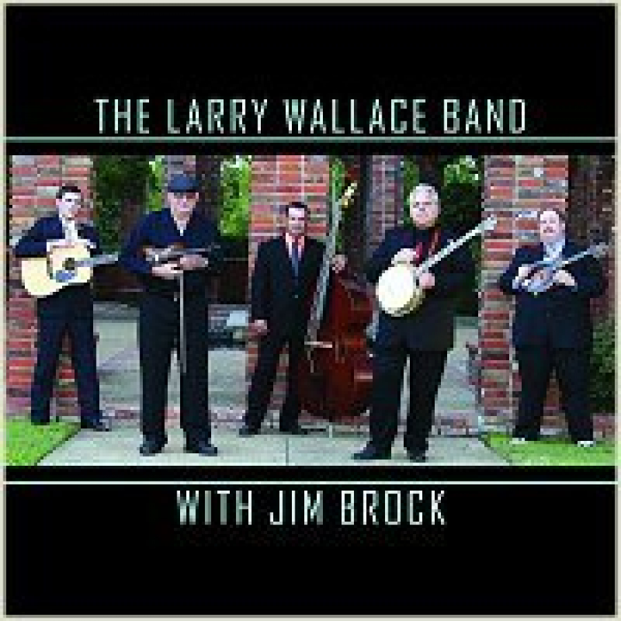 The Larry Wallace Band with Jim Brock