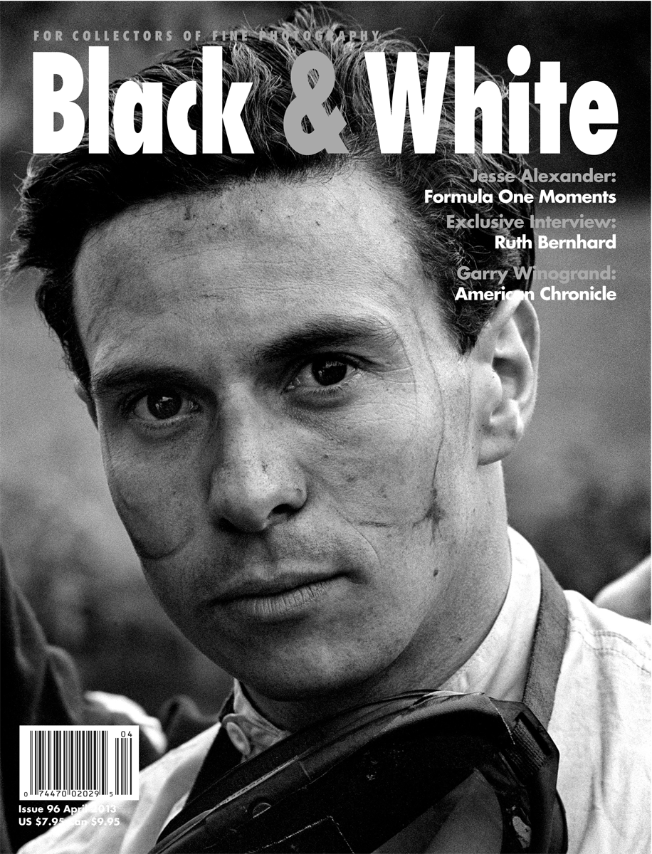 Issue No. 96 April 2013 Black & White Magazine For Collectors of Fine Photography