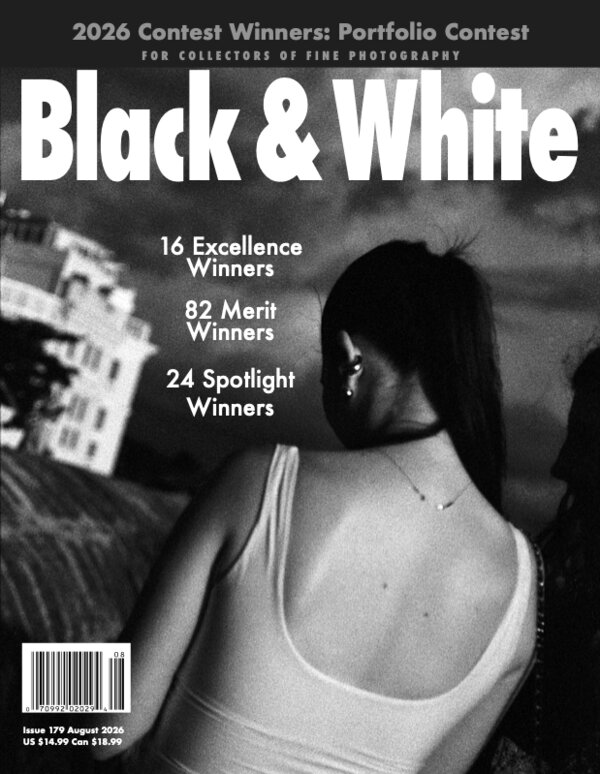 no. 179 August 2026 : Black & White : For Collectors of Fine Photography cover