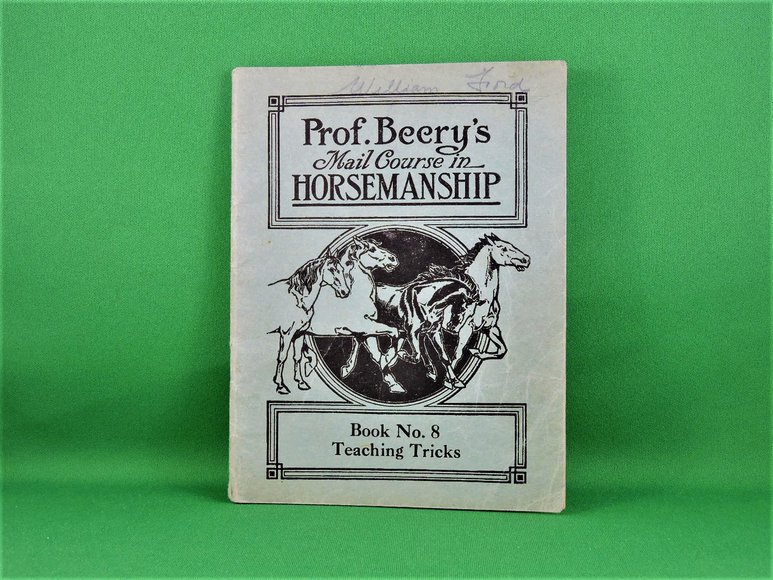 Image for Prof. Beery's Mail Courses in Horsemanship