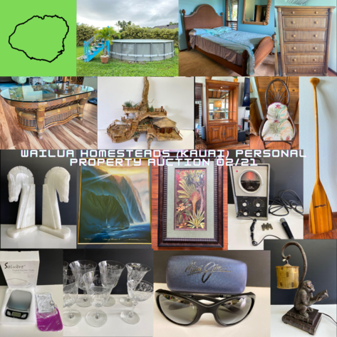 Image for Wailua Homesteads (KAUAI) Personal Property Auction 02/21