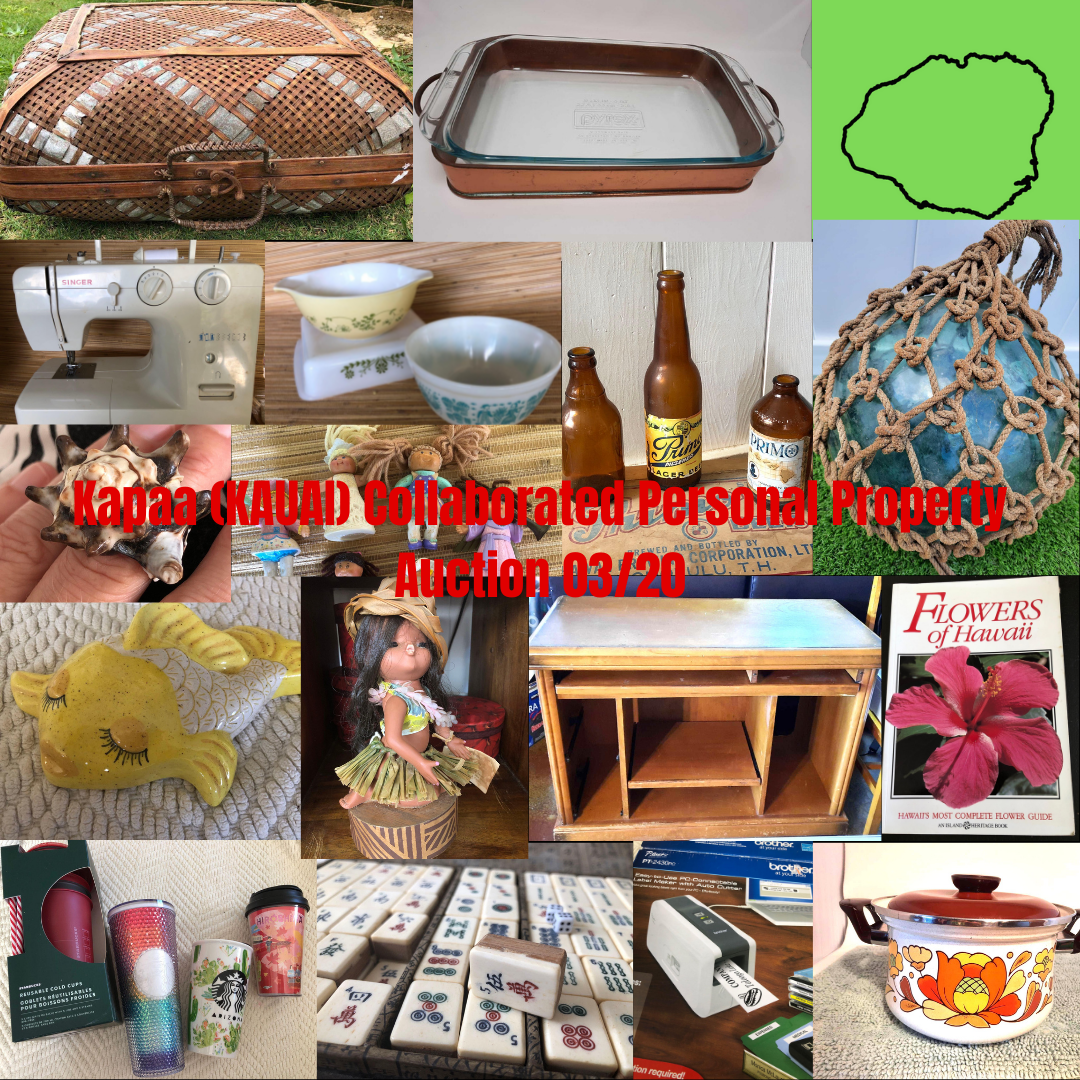 Image for Kapaa (KAUAI) Collaborated Personal Property Auction 03/20