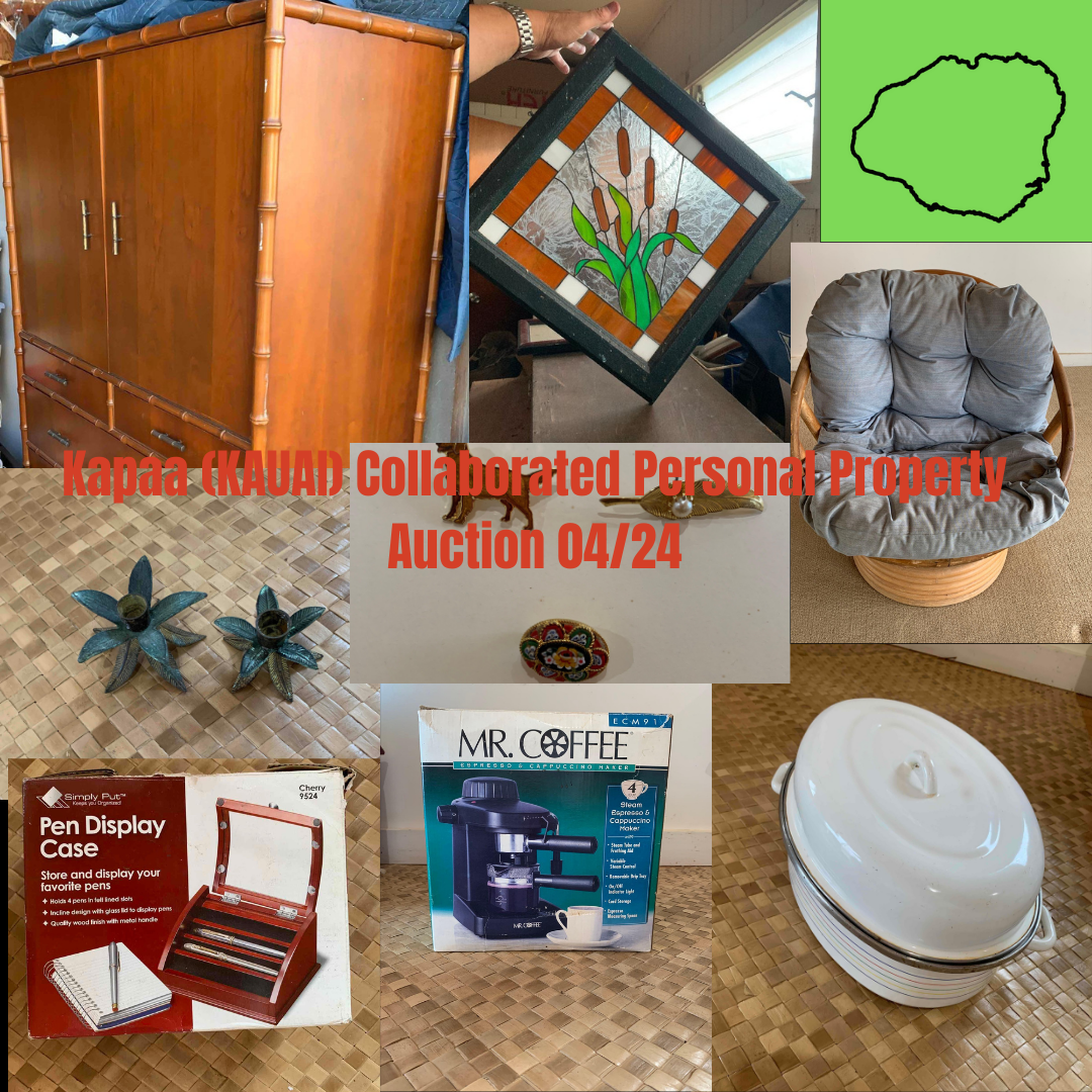 Image for Kapaa (KAUAI) Collaborated Personal Property Auction 04/24