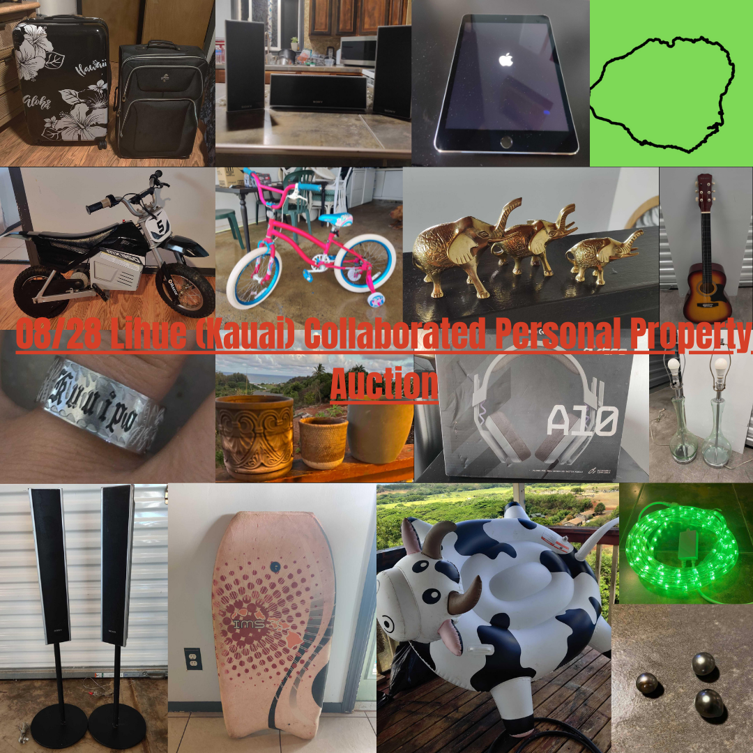 Image for 08/28 Lihue (Kauai) Collaborated Personal Property Auction