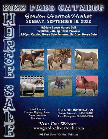 Gordon Livestock Fall Catalog Horse Sale Gordon, Nebraska SUNDAY, September  18th