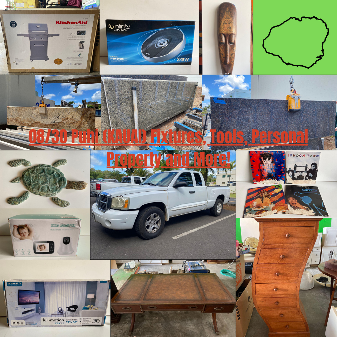 Image for 08/30 Puhi (KAUAI) Fixtures, Tools, Personal Property and More!