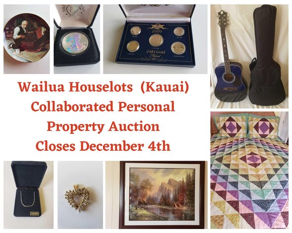 Image for 12/04 Wailua Houselots (Kauai) Collaborated Personal Property Auction