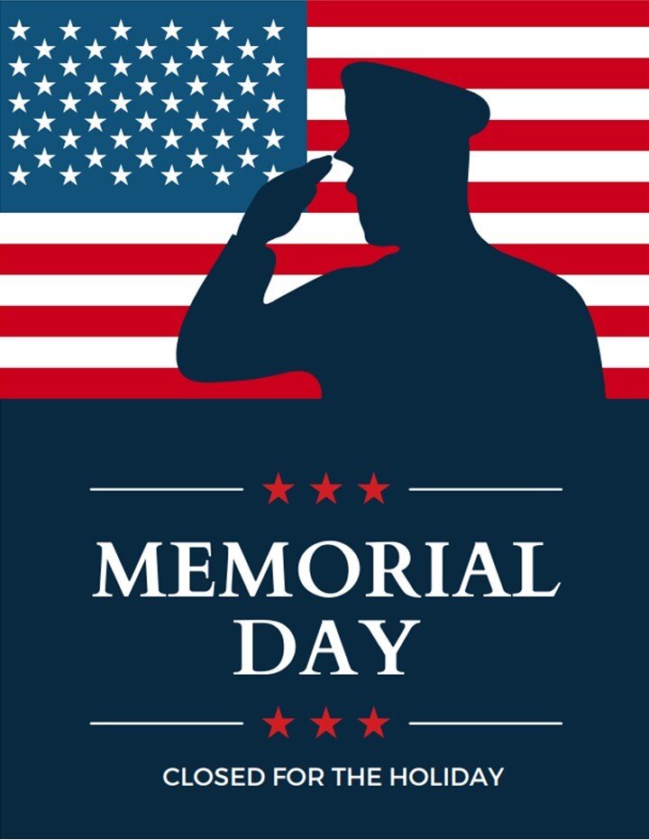 Image for We will be CLOSED on Friday, May 26th & Monday, May 29th in honor of Memorial Day