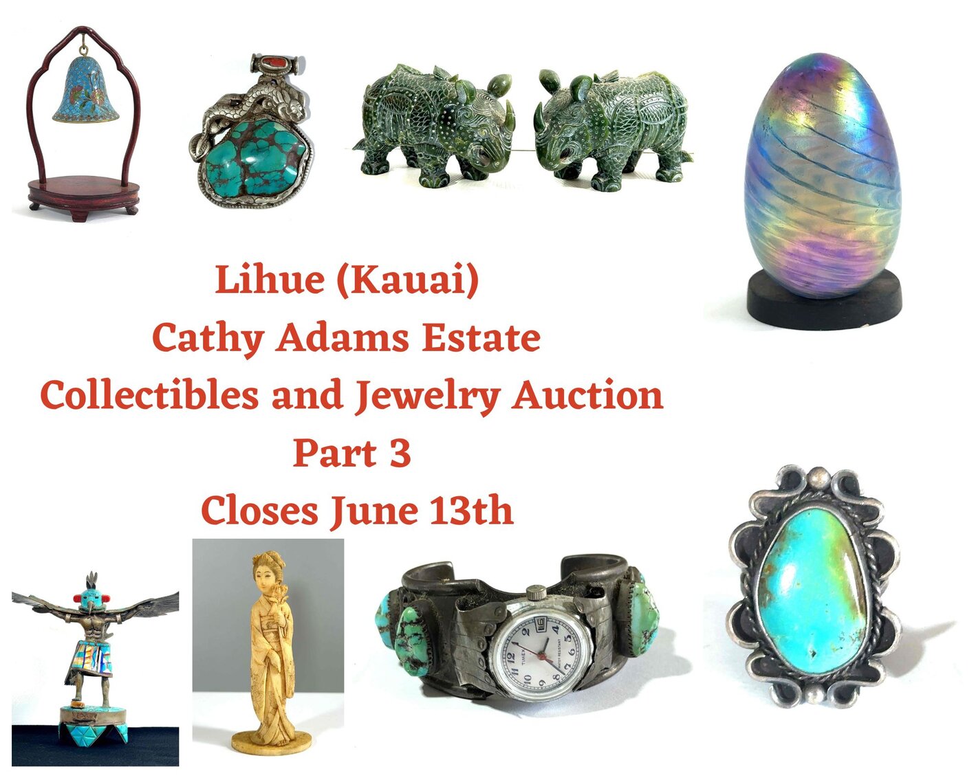 Image for 06/13 Lihue (KAUAI) Cathy Adams Part 3 Collectibles and Jewelry Auction