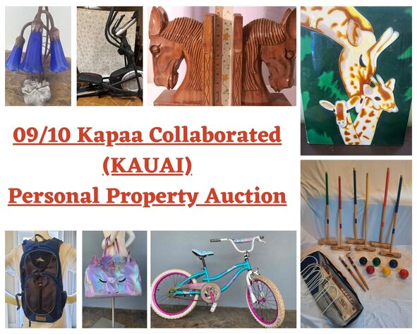 Image for 09/10 Kapaa (KAUAI) Collaborated Personal Property Auction