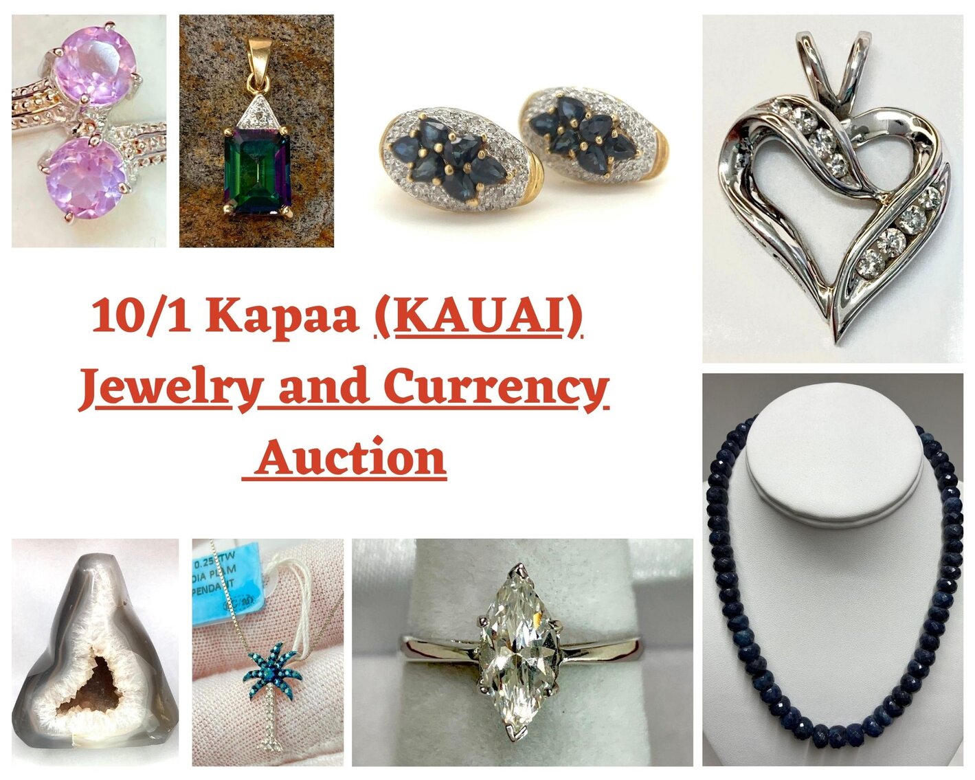 10/01 Kapaa (KAUAI) Jewelry & Currency Auction